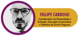 Fellipe Cardoso - Diversidade e Inclusão